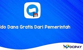 Saldo Dana Gratis Pemerintah